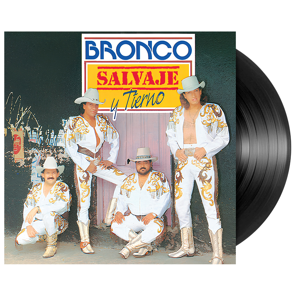Bronco - Salvaje Y Tierno 1LP Vinyl Front